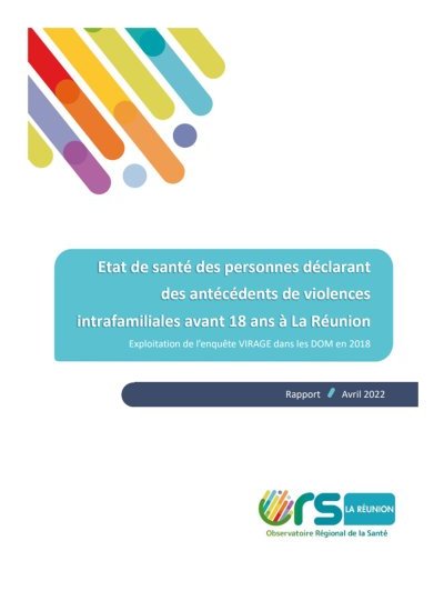 Etat de santé des personnes déclarant des antécédents de violences (…)