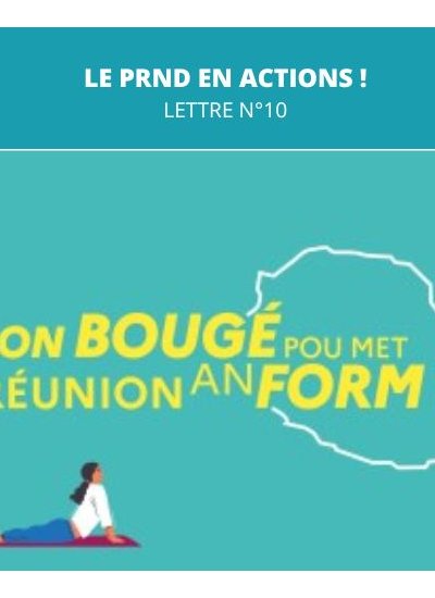 Lettre n°10 du Programme Réunionnais de Nutrition et de lutte contre le (…)