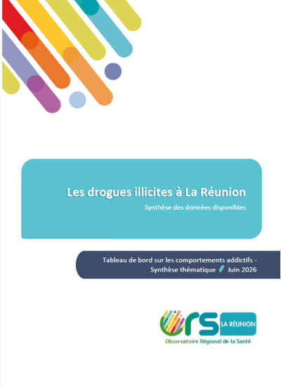 Synthèse Les drogues illicites à La Réunion